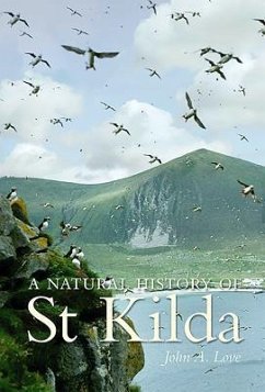 A Natural History of St. Kilda - Love, John; Hamilton, Dr. David