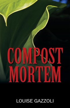 Compost Mortem - Gazzoli, Louise