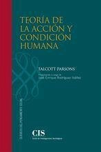 Teoría de la acción y condición humana - Parsons, Talcott