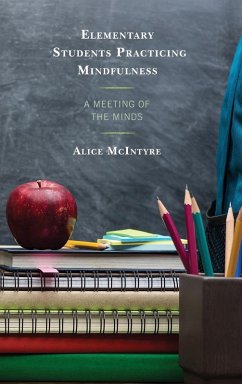 Elementary Students Practicing Mindfulness - Mcintyre, Alice Elementary Students Practicing Mindfulness - Mcintyre, Alice