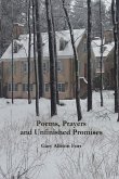 Poems, Prayers and Unfinished Promises Poems, Prayers and Unfinished Promises