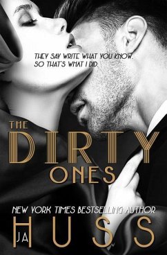 The Dirty Ones - Huss, Ja