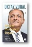 Sözüm Meclisten Disari