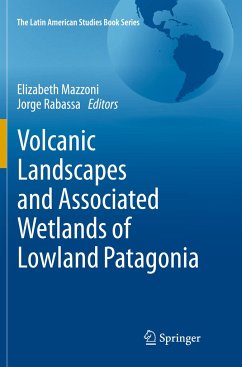 Volcanic Landscapes and Associated Wetlands of Lowland Patagonia