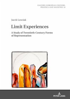 Limit Experiences: A Study of Twentieth-Century Forms of Representation - Leociak, Jacek