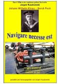 Johann Wilhelm Kinau - Navigare necesse est - Seefahrt ist not