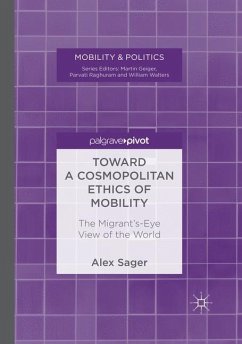 Toward a Cosmopolitan Ethics of Mobility - Sager, Alex