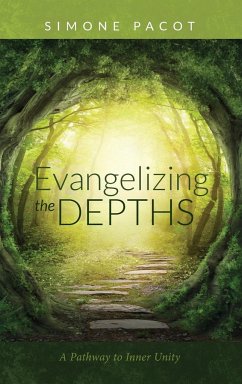 Evangelizing the Depths