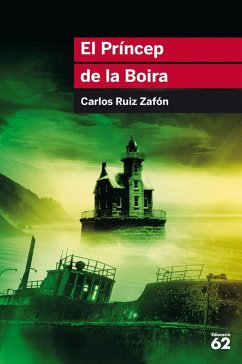 El Príncep de la Boira - Ruiz Zafón, Carlos; Sánchez Civil, Mireia