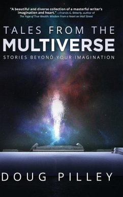 Tales From The Multiverse - Pilley, Doug