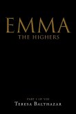 Emma, The Highers Part I of VIII