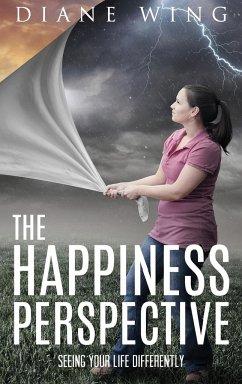 The Happiness Perspective - Wing, Diane