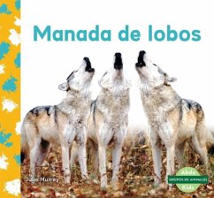 Manada de Lobos (Wolf Pack) - Murray, Julie