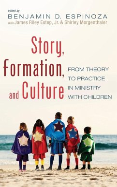 Story, Formation, and Culture - Espinoza, Benjamin D.