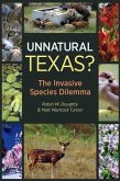 Unnatural Texas?: The Invasive Species Dilemma