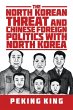 The North Korean Threat and Chinese... - Bild 1