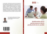 Amélioration de la performance et de la productivité de la société