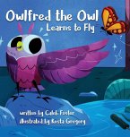 Owlfred the Owl Learns to Fly