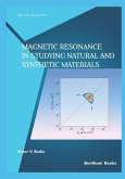 Magnetic Resonance In Studying Natural And Synthetic Materials