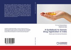 A Guidebook to Generic Drug registration in India - Behera, Chinmaya Chidananda;Sahu, Susanta Kumar;Nandi, Prafulla Kumar