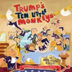 Trump's Ten Little Monkeys