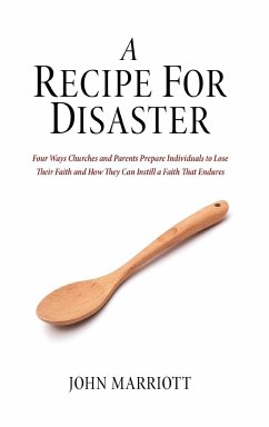 A Recipe for Disaster - Marriott, John
