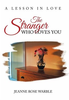 The Stranger Who Loves You