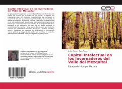 Capital Intelectual en los Invernaderos del Valle del Mezquital - Flores, Ivette;Flores, Ruth