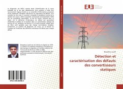 Détection et caractérisation des défauts des convertisseurs statiques - Loutfi, Benyettou