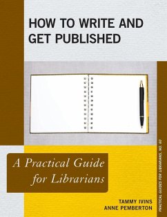 How to Write and Get Published - Ivins, Tammy; Pemberton, Anne