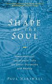 The Shape of the Soul