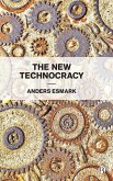 The New Technocracy