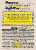AVICENNAE CANTICA:TEXTO ARABE,VERSION LATINA Y TRADU.ESPA¥O. AVICENNAE CANTICA:TEXTO ARABE,VERSION LATINA Y TRADU.ESPA¥O.