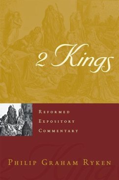 2 Kings - Ryken, Philip Graham