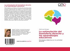 La estimulación del hemisferio derecho y los aprendizajes educativos - Maranges, Giselle Ivana