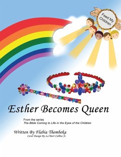 Esther Becomes Queen - Thembeka, Flabia