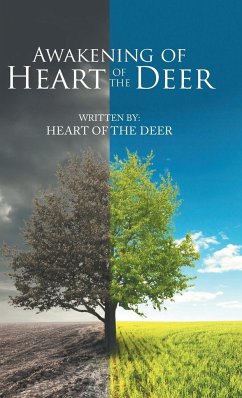 Awakening of Heart of the Deer - Heart of the Deer