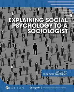 Explaining Social Psychology to a Sociologist - Warehime, M. Nicole