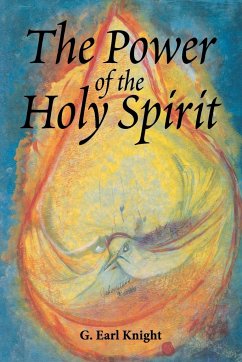 The Power of the Holy Spirit - Knight, G. Earl