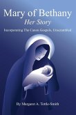 Mary of Bethany - Her Story