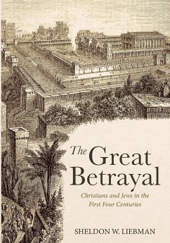 The Great Betrayal - Liebman, Sheldon W.