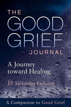 The Good Grief Journal - Essbaum, Jill Alexander