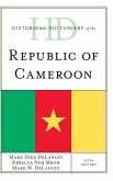 Historical Dictionary of the Republic of Cameroon