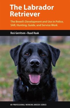 The Labrador Retriever - Gerritsen, Resi; Haak, Ruud