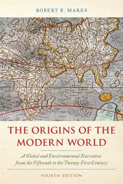 The Origins of the Modern World - Marks, Robert B.