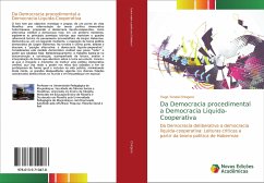 Da Democracia procedimental a Democracia Liquida-Cooperativa