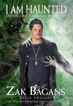 I Am Haunted - Bagans, Zak