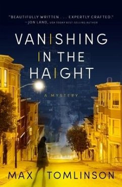 Vanishing in the Haight: Volume 1 - Tomlinson, Max
