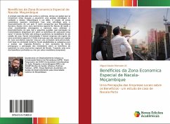 Benéficios da Zona Economica Especial de Nacala- Moçambique