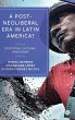 A Post-Neoliberal Era in Latin America? - Bild 1